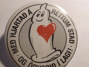 Iceland condom campaign pin badge