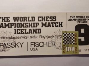 World chess championship 1972 - Fischer vs. Spassky Ticket NO 9 - Iceland