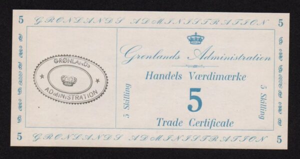 GREENLAND TRADE CERTIFICATE 5 SKILLING 1942 UNC