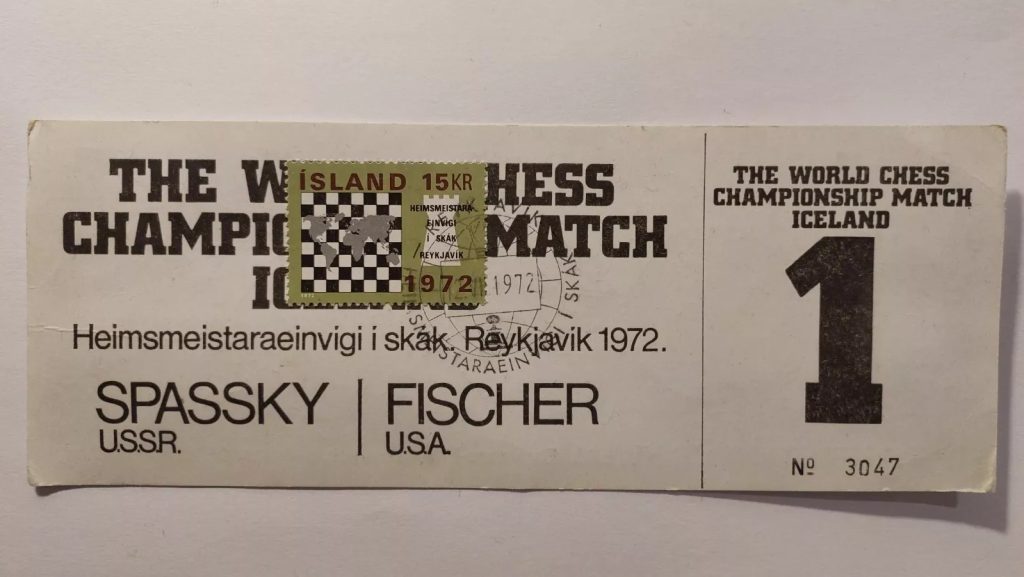 World chess championship 1972 - Fischer vs. Spassky Ticket NO 1 - Iceland