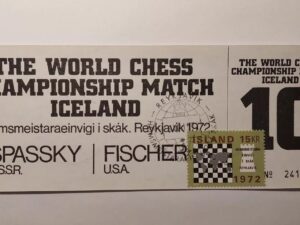 World chess championship 1972 - Fischer vs. Spassky Ticket NO 10 - Iceland