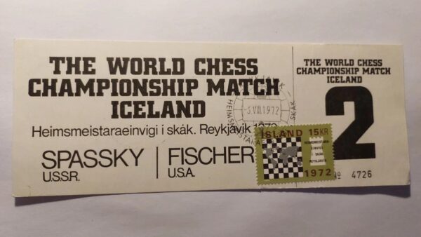 World chess championship 1972 - Fischer vs. Spassky Ticket NO 2 - Iceland