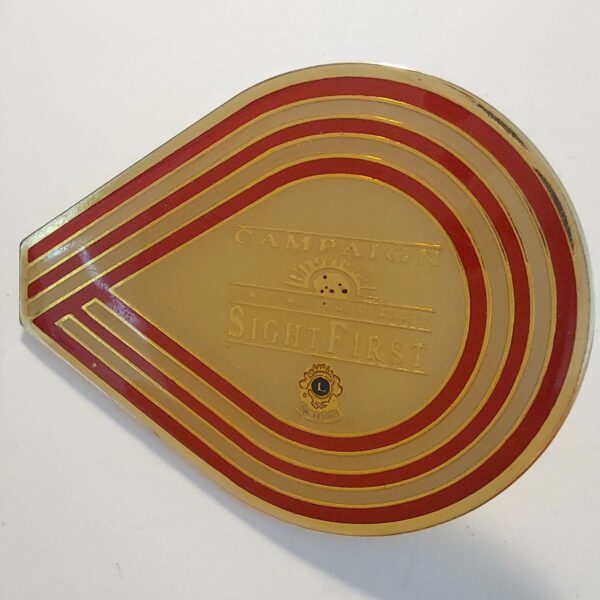 Campaign - Sight First -  Lions Club Pin