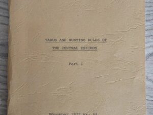 Tabus and Hunting Rules of The Central Eskimos - 1977 - Haraldur Olafsson - Book